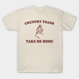 Country Toads Take Home To The Place I Belong Frog and Toad T-Shirt